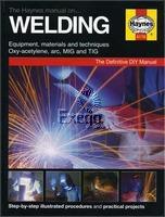 Haynes Repair Manual Suits Welding Oxy, Arc, Mig, Tig 4176