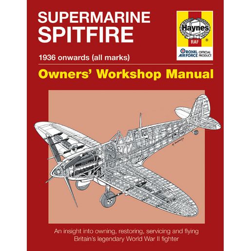 Haynes Supermarine Spitfire 1936-On H4462