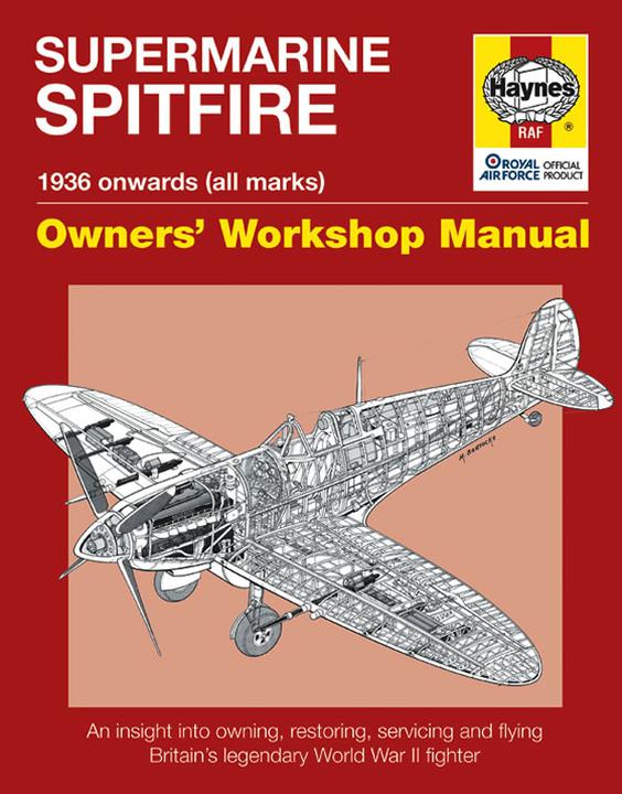 Haynes Supermarine Spitfire 1936-On H4462